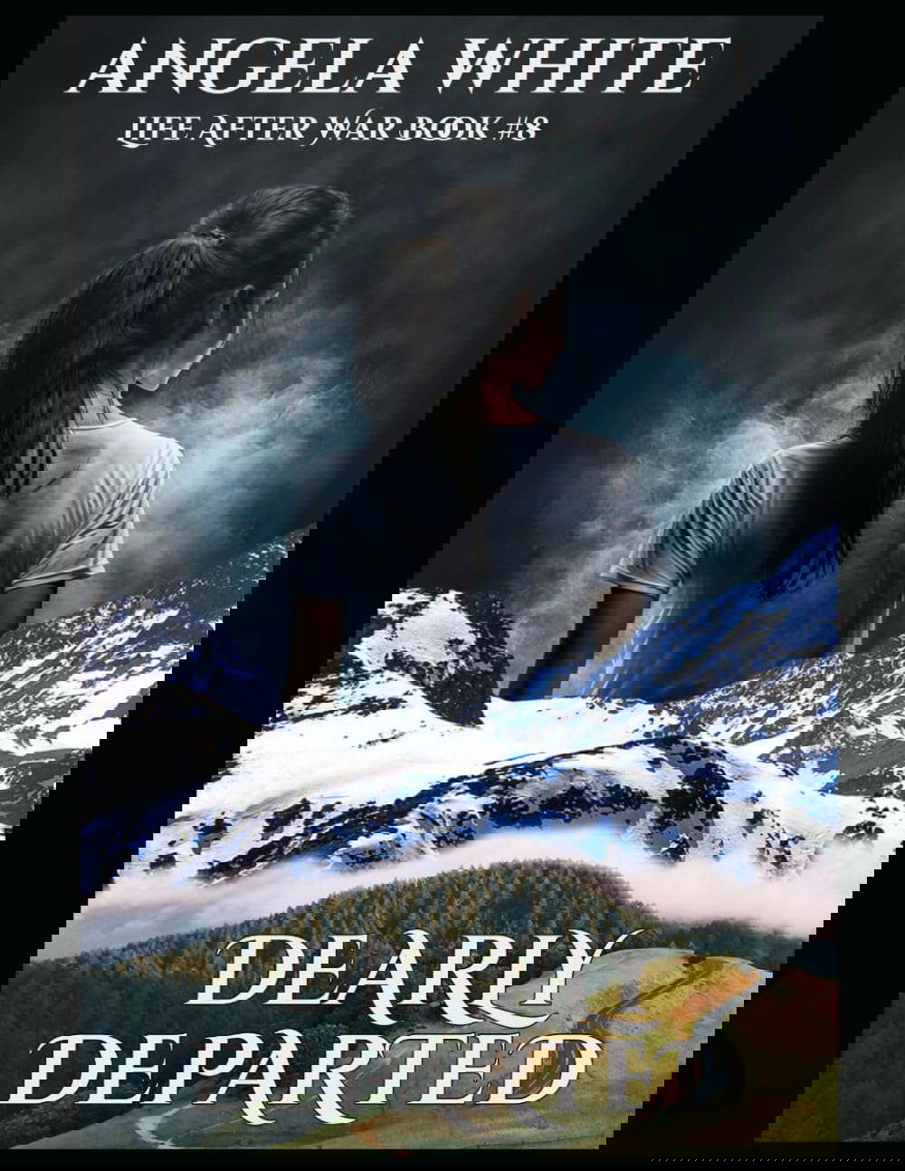 Dearly Departed (Life After War) poster