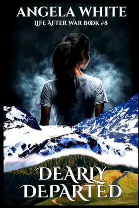 Dearly Departed (Life After War) poster