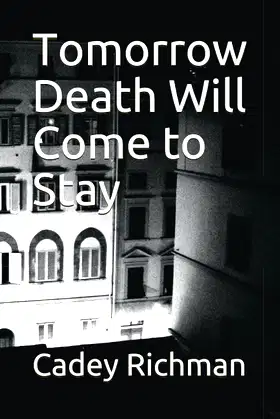 Tomorrow Death Will Come to Stay poster