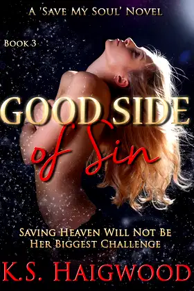 Good Side of Sin (Save My Soul Book 3) poster