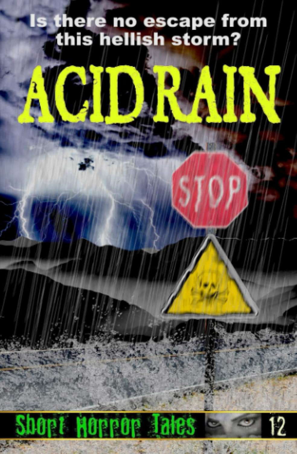 Acid Rain (Short Horror Tales) poster