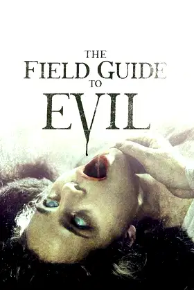 The Field Guide to Evil poster