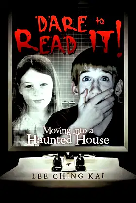 Dare to Read It!: Moving Into a Haunted House poster