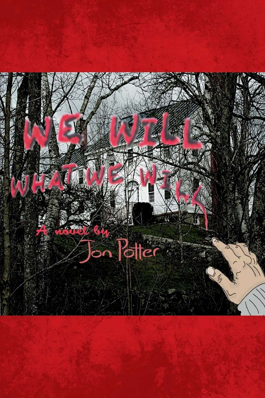 We Will What We Will poster