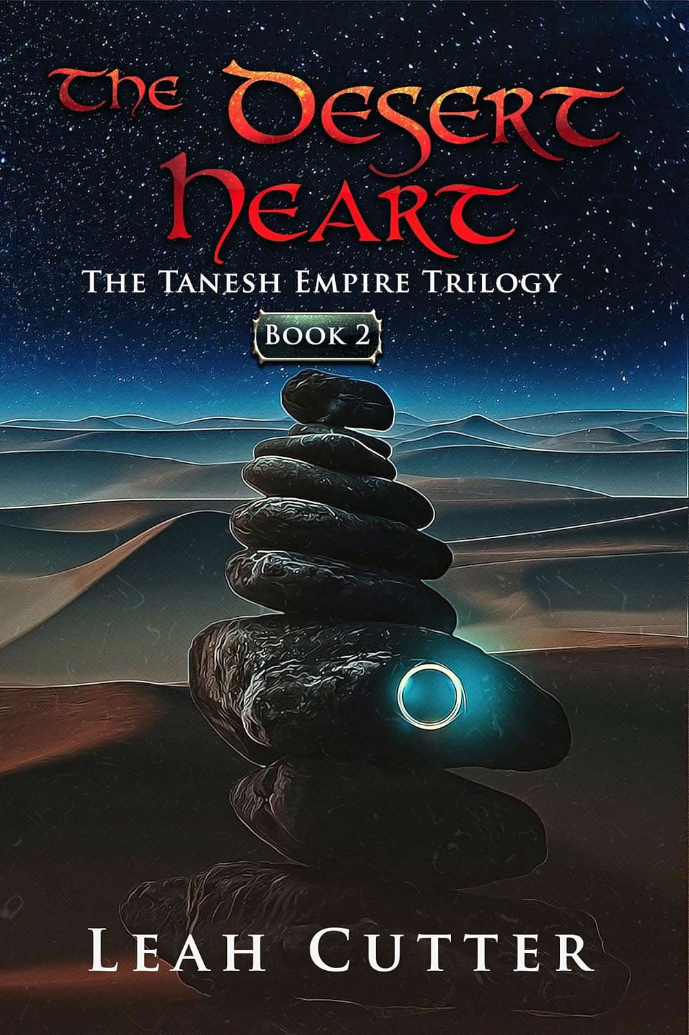 The Desert Heart (The Tanesh Empire Trilogy Book 2) poster