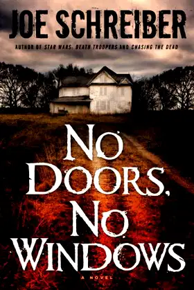 No Doors, No Windows: A Novel poster