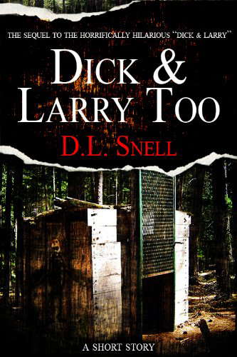 Dick, and Larry Too (Dick & Larry Book 2) poster