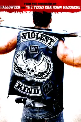 The Violent Kind poster