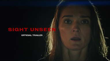 Official Trailer - Sight Unseen horror feature film (2025) poster