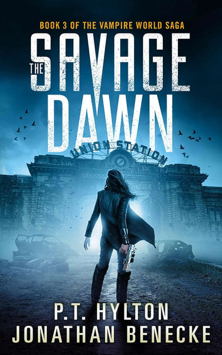 The Savage Dawn (The Vampire World Saga Book 3) poster