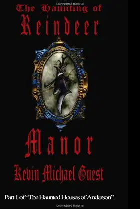 The Haunting of Reindeer Manor: The Haunted Houses of Anderson poster