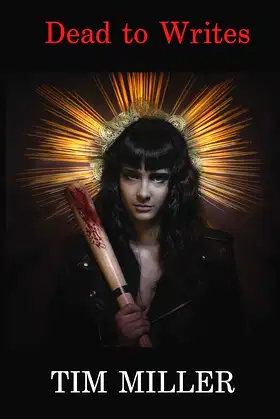 Dead to Writes (April Almighty) (Volume 2) poster