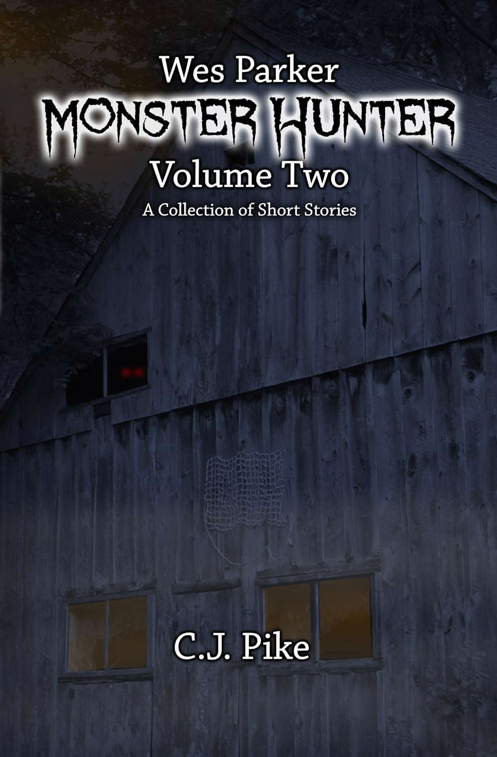 Wes Parker: Monster Hunter Volume Two poster