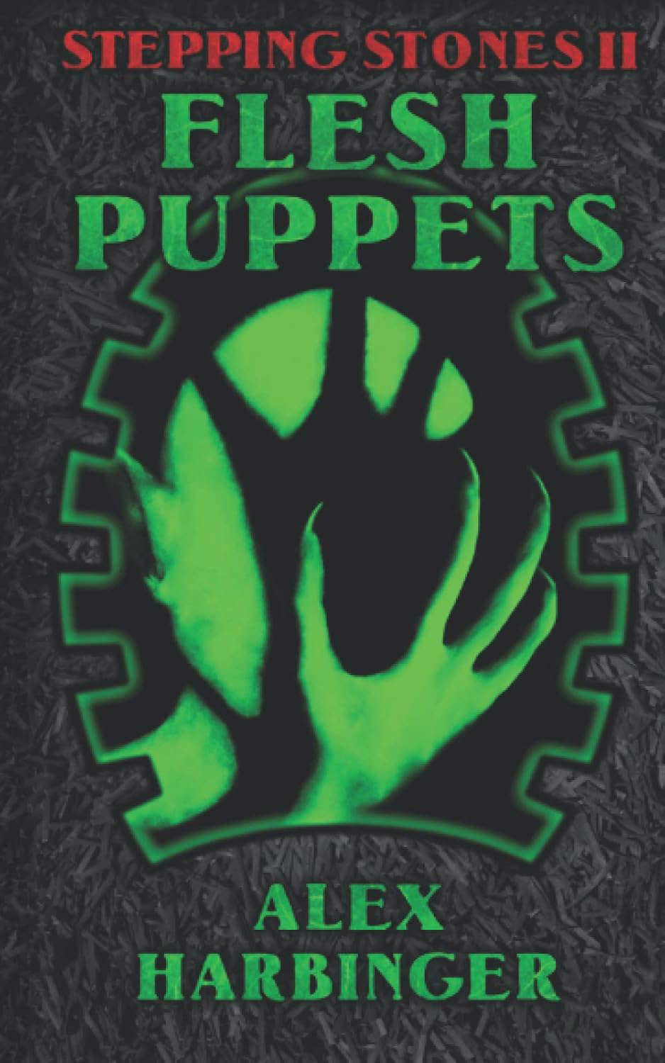 Stepping Stones 2: Flesh Puppets poster