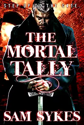 The Mortal Tally (Bring Down Heaven, 2) poster