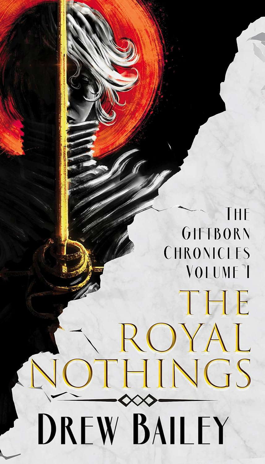 The Royal Nothings (The Giftborn Chronicles Book 1) poster