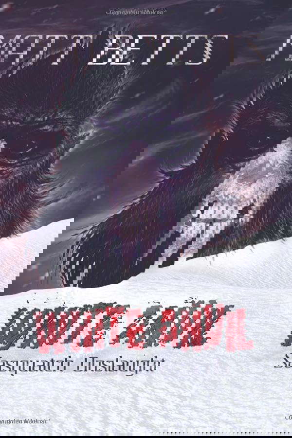 White Anvil: Sasquatch Onslaught poster