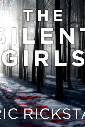The Silent Girls Lib/E (Silent Girls Series Lib/E) poster