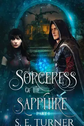 Sorceress of the Sapphire Part 1 (Kingdom of Durundal - Age of Heroes.) poster