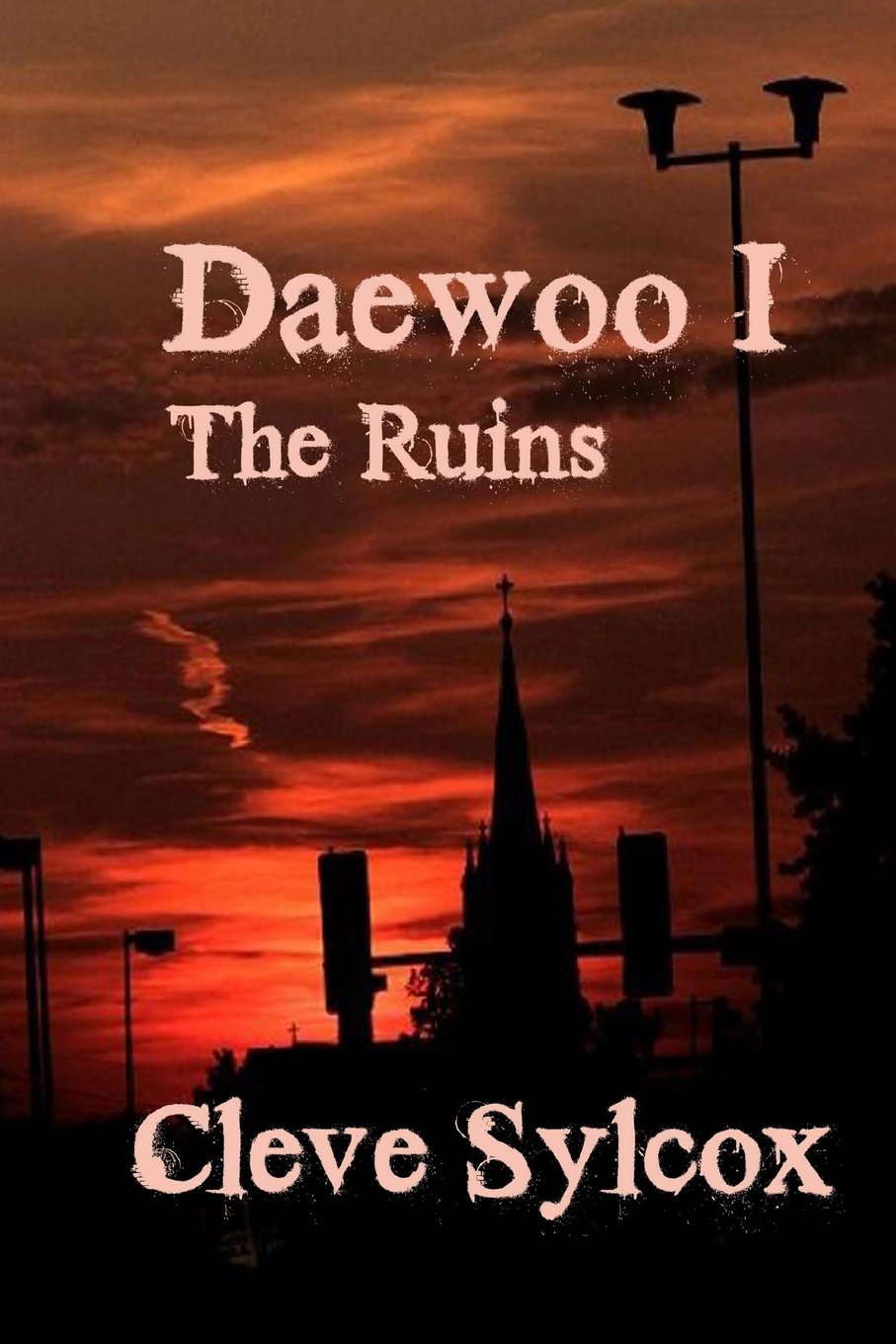 Daewoo I: The Ruins poster