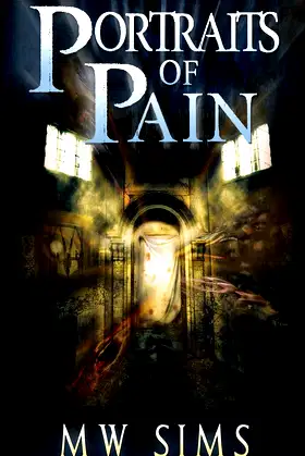Portraits of Pain: A Novel poster