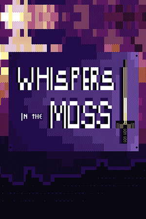 Whispers in the Moss poster
