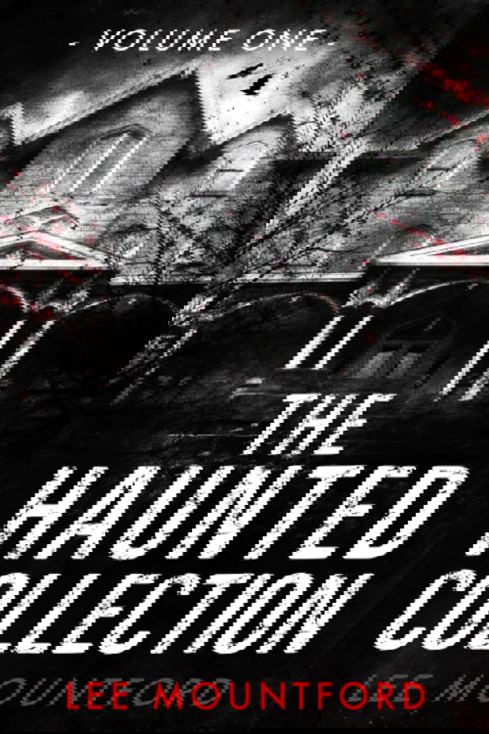 The Haunted Collection: Volume I: 1 poster
