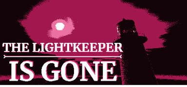 The Lightkeeper Is Gone capsule