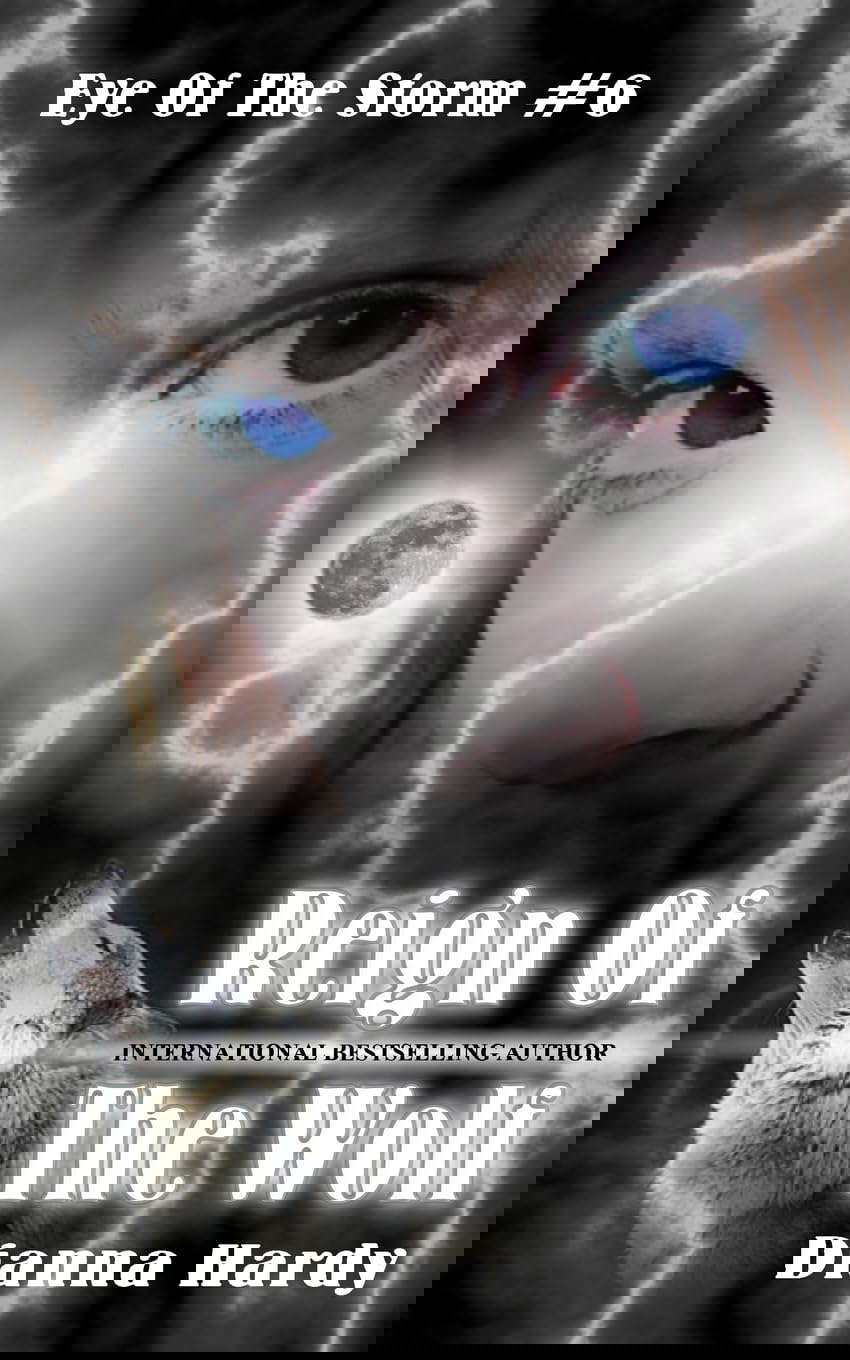 Reign Of The Wolf (Eye of the Storm) poster