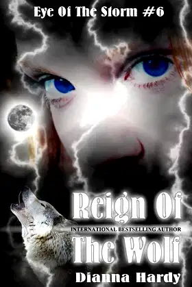 Reign Of The Wolf (Eye of the Storm) poster
