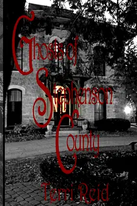 Ghosts of Stephenson County poster