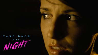 Take Back the Night Clip - Walking home alone poster