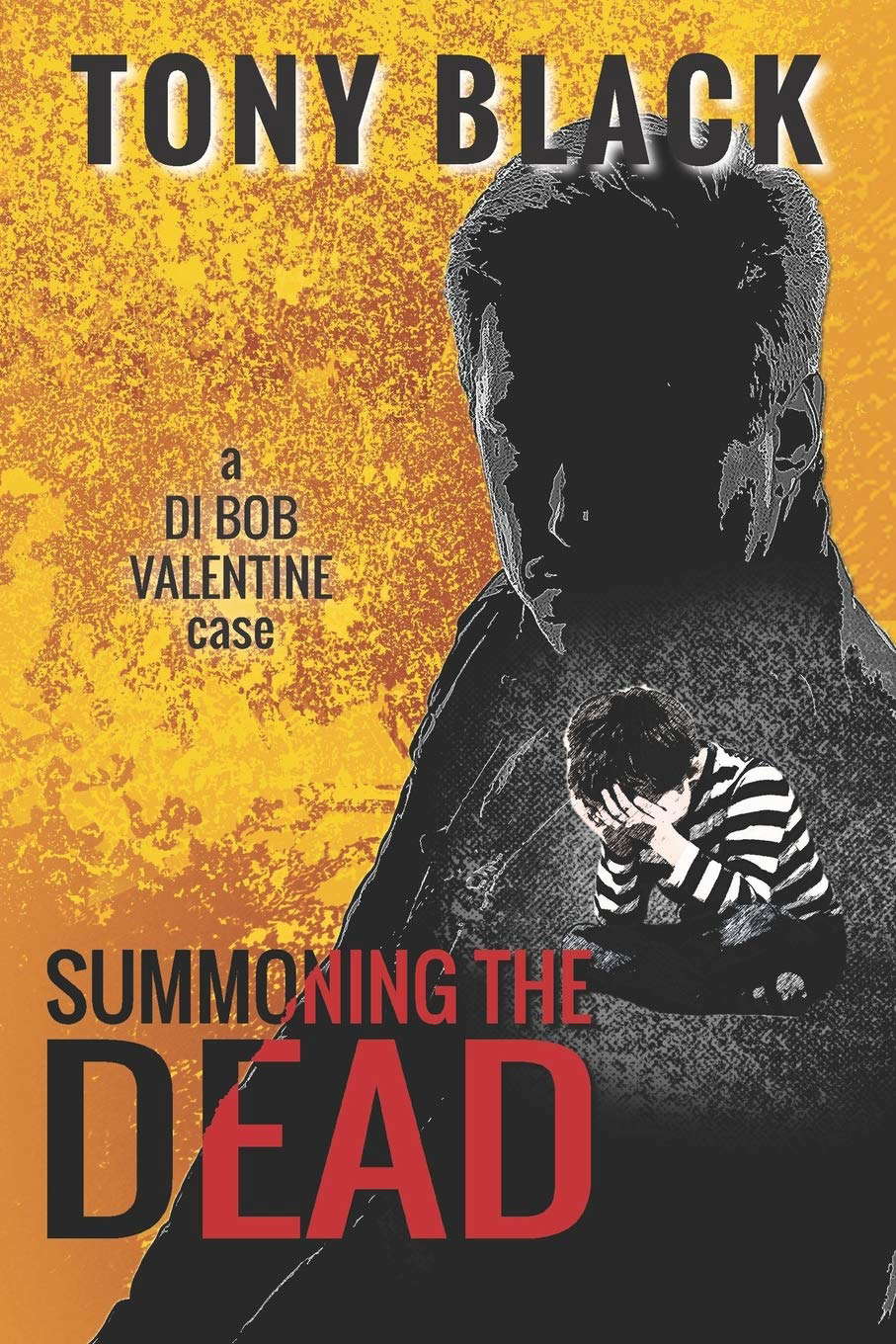 Summoning the Dead (D.I Bob Valentine) poster