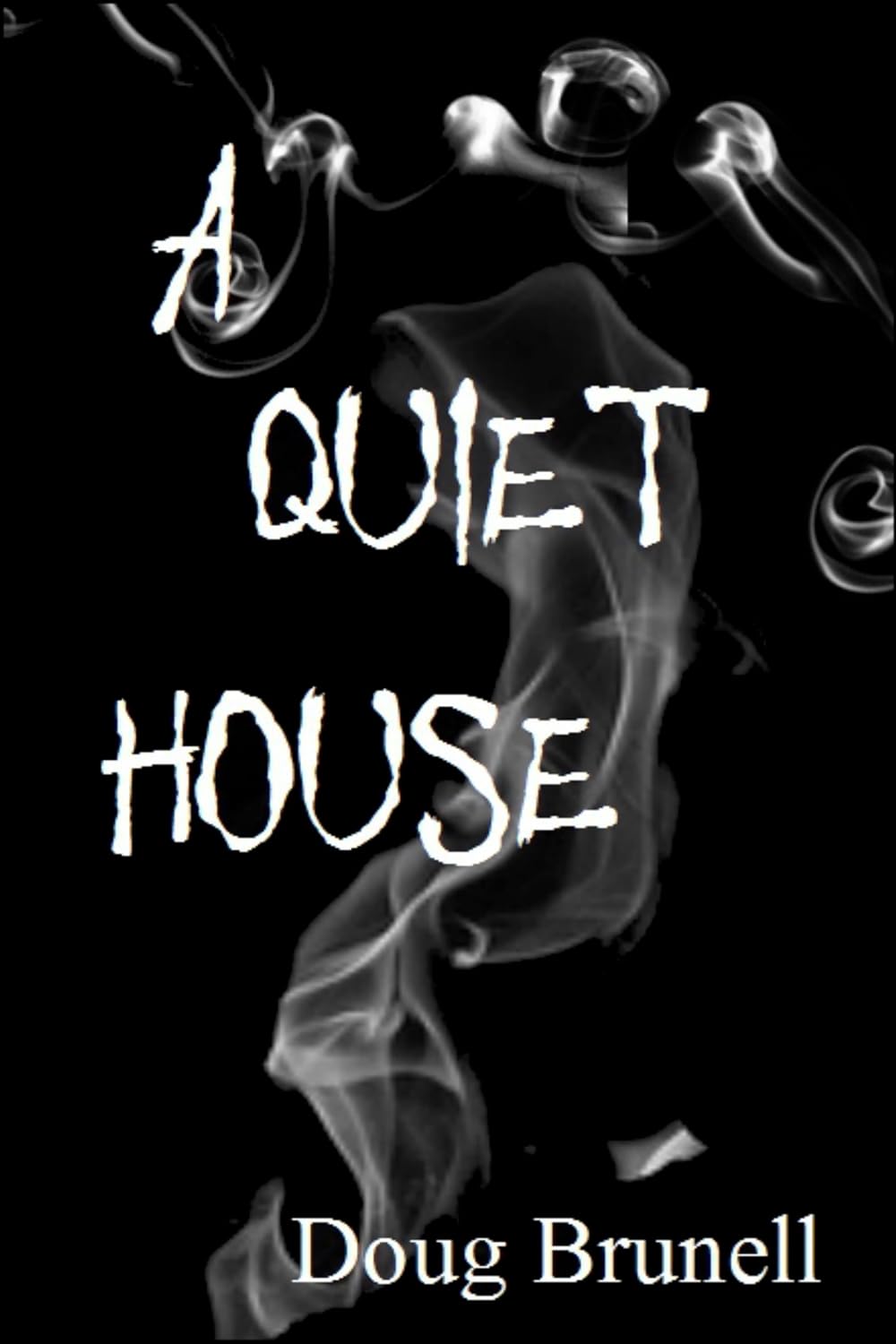 A Quiet House poster
