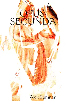 Opus Secunda (The Magus Trilogy Book 2) poster