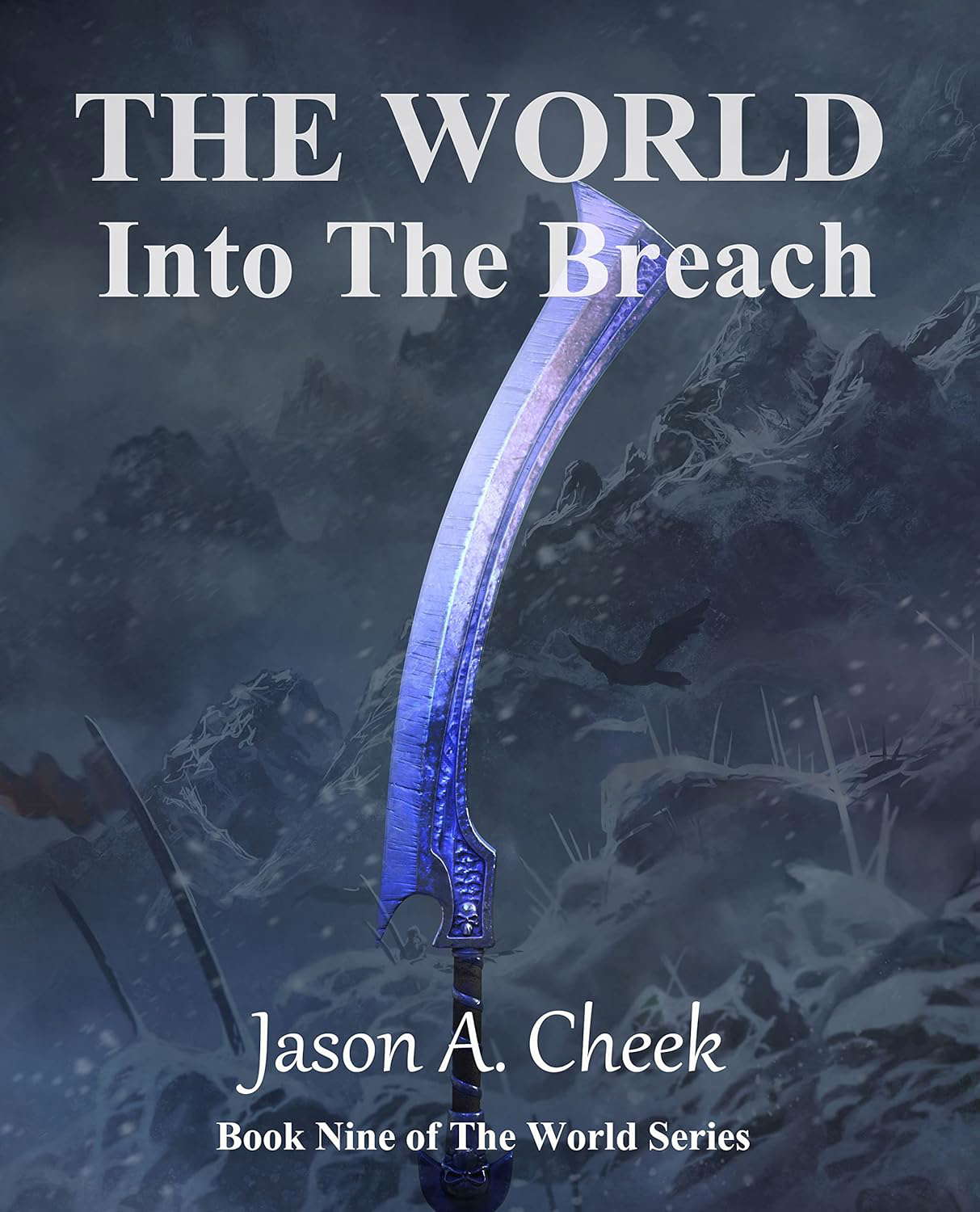 Into The Breach: A LitRPG and GameLit Series. (The World Book 9) poster