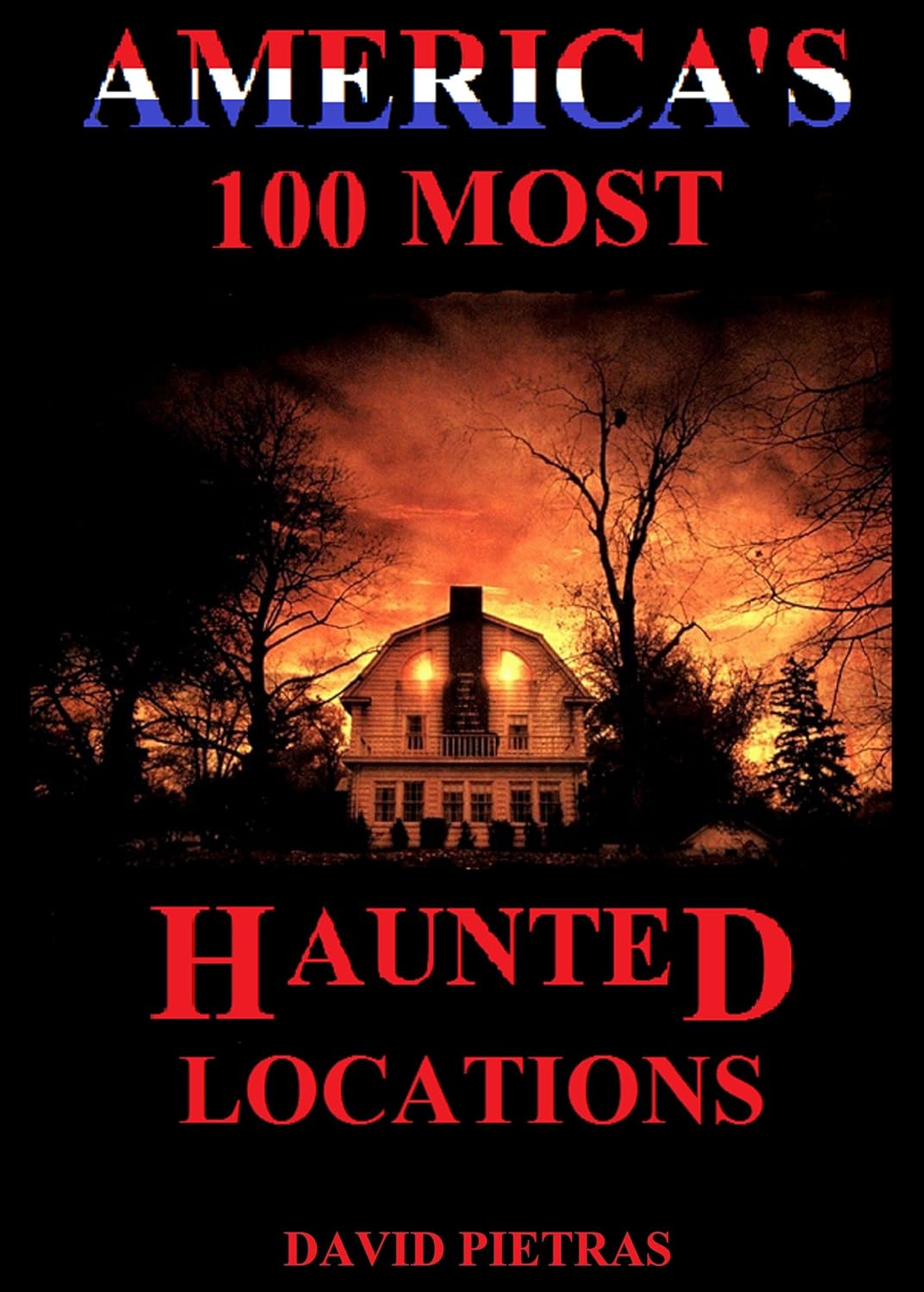 America's 100 Most Haunted Locations poster