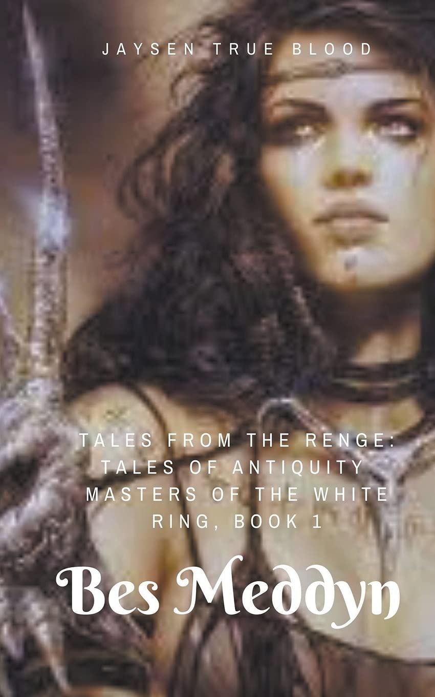 Tales From The Renge: Masters Of The White Ring, Book 1: Bes Meddyn poster