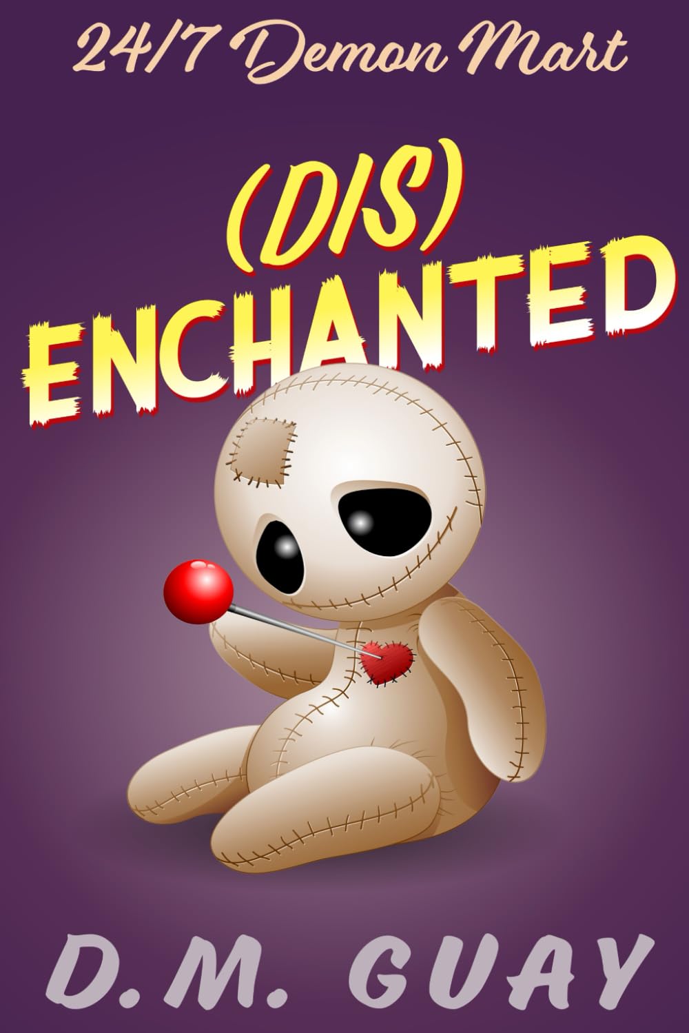 Disenchanted: A hexed horror comedy (24/7 Demon Mart) poster