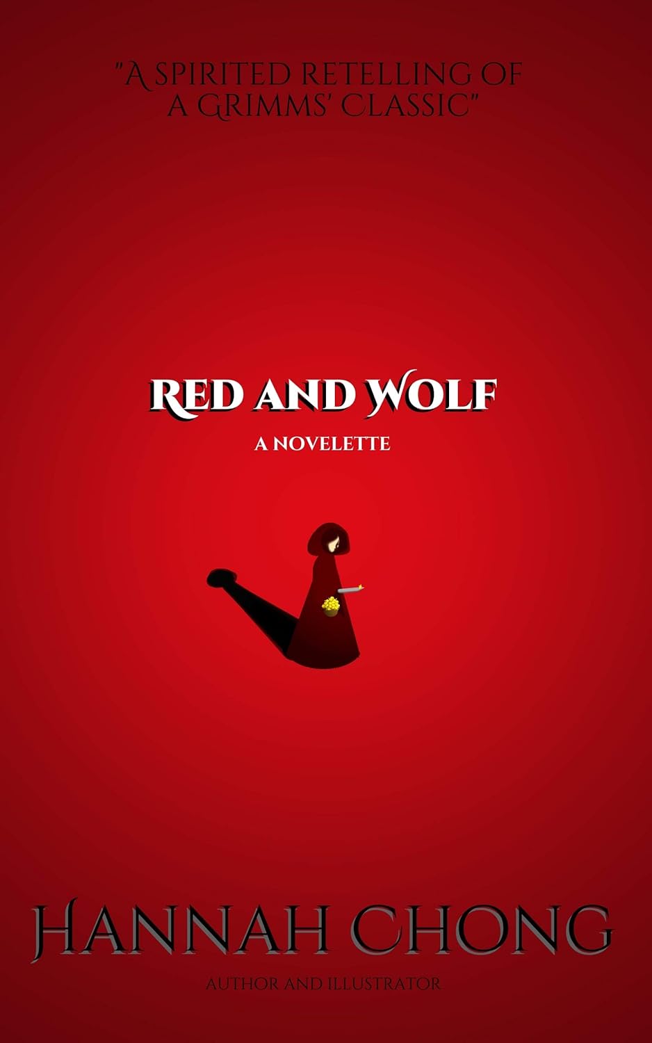 Red and Wolf: A Spirited Retelling of a Grimms' Classic poster