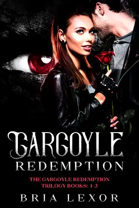 Gargoyle Redemption (The Gargoyle Redemption Trilogy Book 1) poster