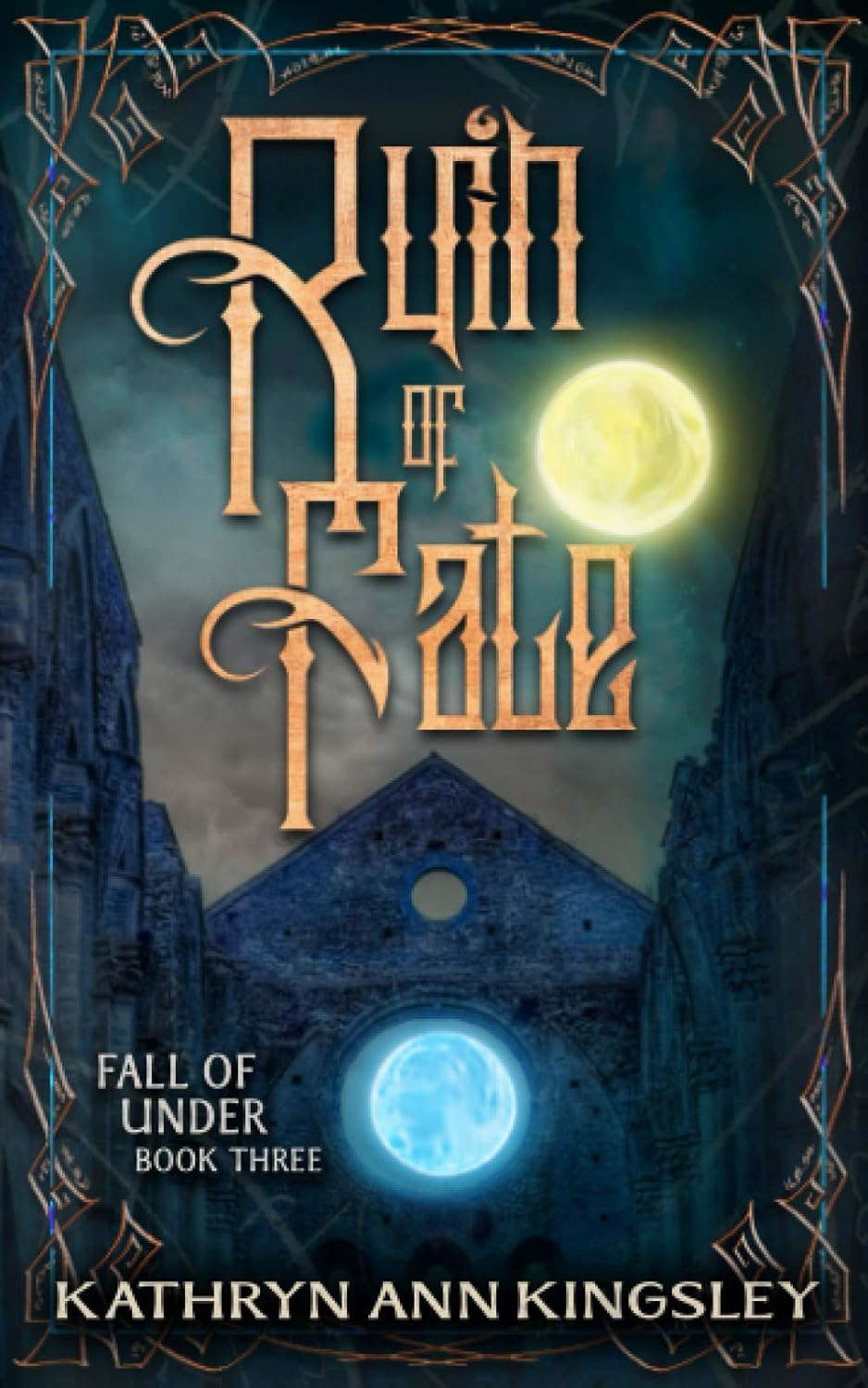Ruin of Fate (Fall of Under) poster