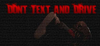 Don't Text and Drive capsule