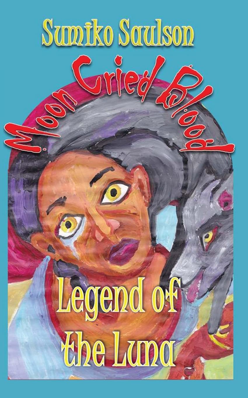 Legend of the Luna (The Moon Cried Blood) poster