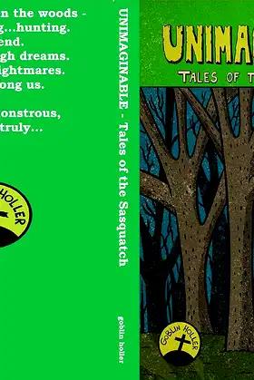 Unimaginable - Tales of the Sasquatch poster