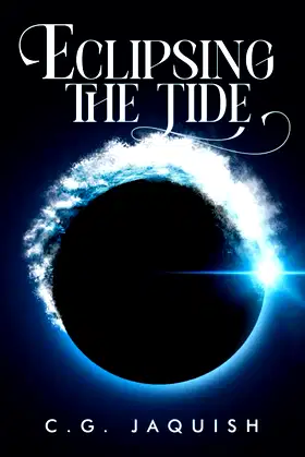Eclipsing the Tide (To Be Nameless) poster