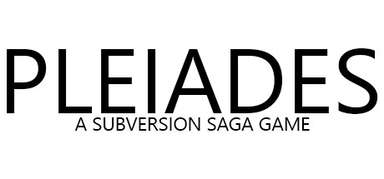 Pleiades - A Subversion Saga Game capsule