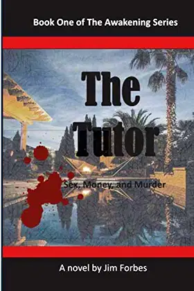 The Tutor: Sex, Money and Murder (The Awakening) poster