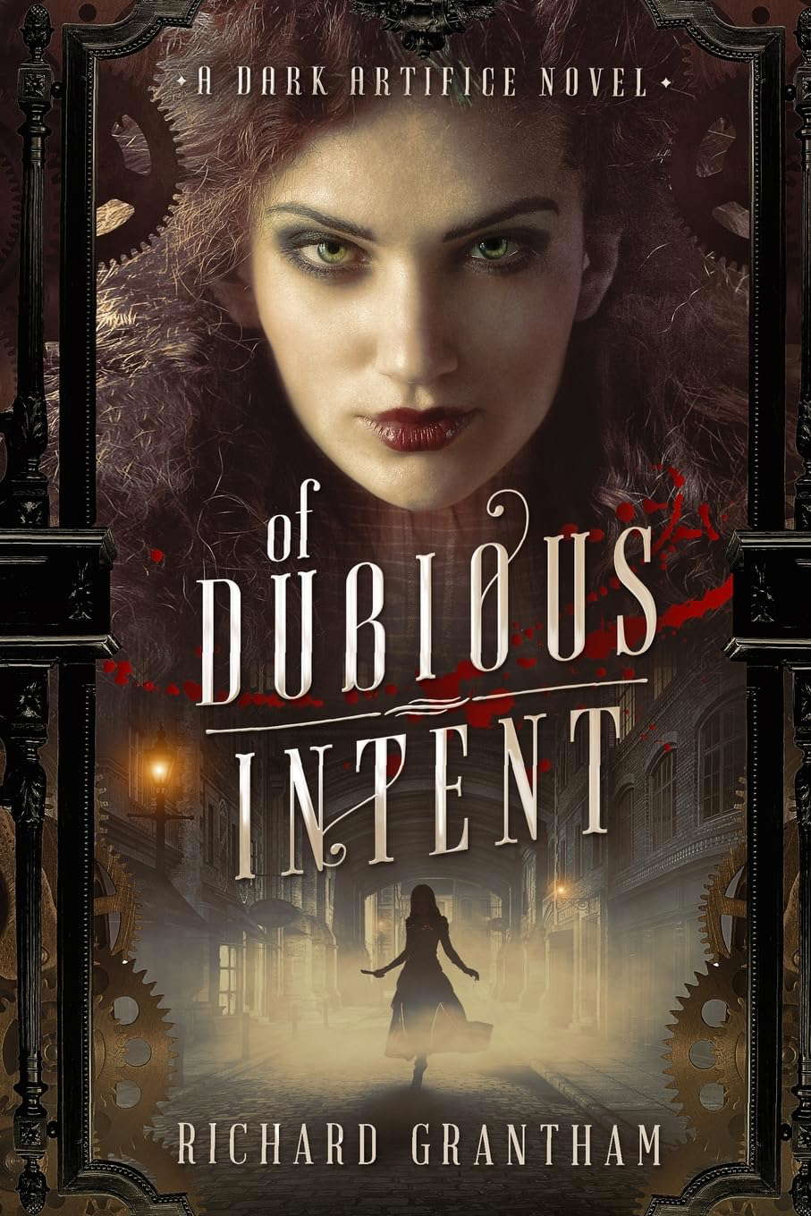 Of Dubious Intent: A Dark Artifice Novel poster