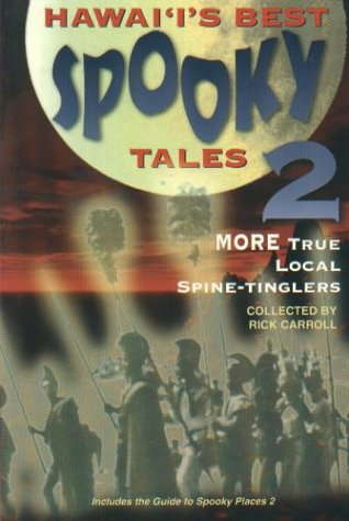 Hawai'i's Best Spooky Tales 2: More True Local Spine-Tinglers poster